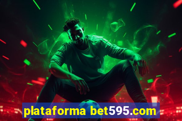 plataforma bet595.com